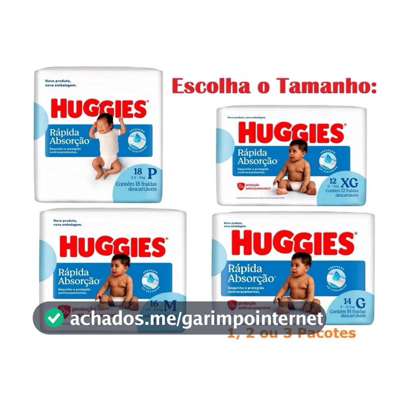 Fralda Descartáveis Huggies Rápida Absorção Tripla Proteção Tamanho P M G XG