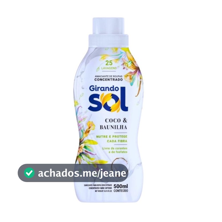 Amaciante Concentrado 500ml Girando Sol  Coco e Baunilha ou Doces Sonhos ou Hipoalergênico