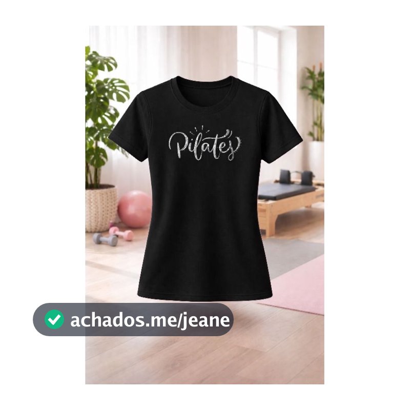 CAMISETA DRY FIT FEMININA BABY LOOK ( PILLATES)