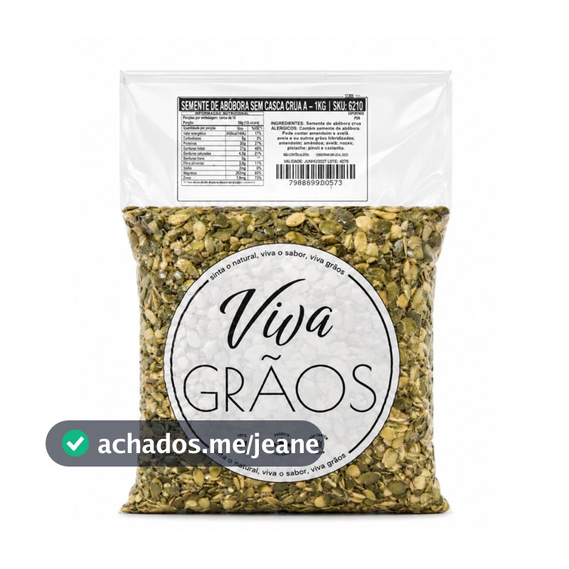 SEMENTE DE ABOBORA SEM CASCA CRUA - VIVA GRÃOS