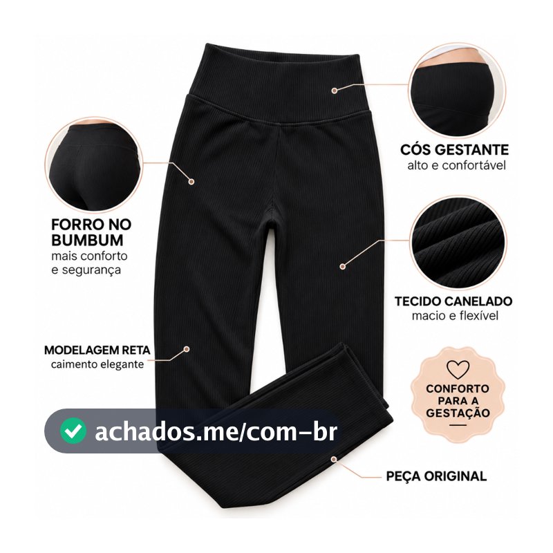 Calça para Gestante Reta Gestante Canelada Cós Alto Anatômico Fresquinha Grávida Com Forro Simple Mama