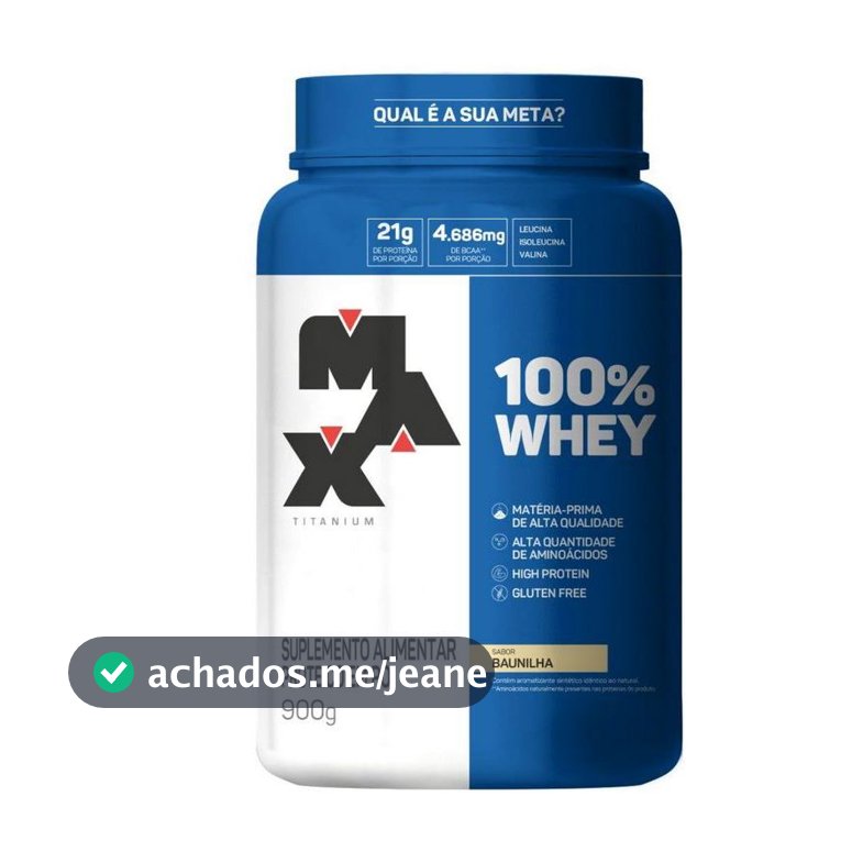 100% Whey Protein Pote - 900g - Max Titanium