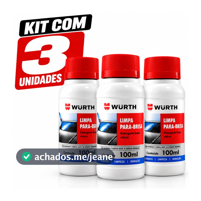 Kit 3 Limpa Para-Brisa Wurth 100ml Detergente Limpa Vidros Concentrado Para Reservatório Automotivo
