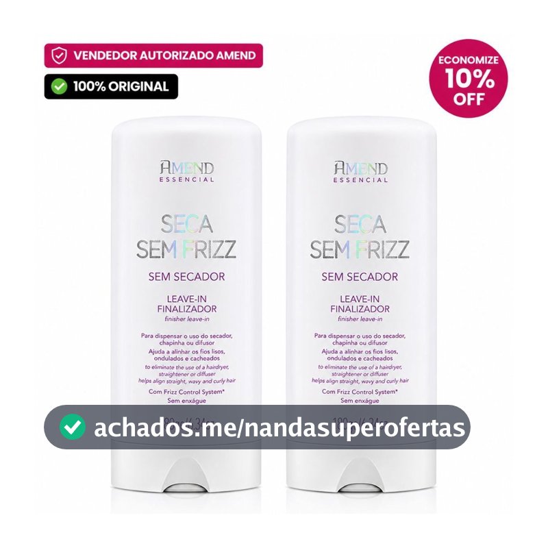 Kit 2 Unidades Amend Essencial Seca Sem Frizz 180ml – Controle e Maciez Imediata!