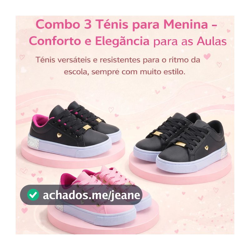 Combo 3 Pares Tênis Infantil Feminino Leve e Confortável Dia a Dia Escolar Antiderrapante