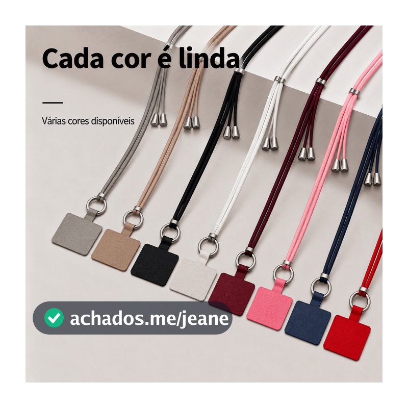 Cordão para Celular Ajustável Crossbody – Alça Removível, Anti Queda, Unissex, Ideal para Uso Diário