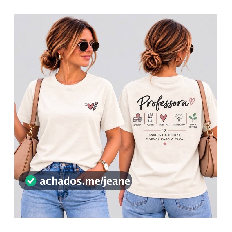 Camiseta Feminina Professora 100% Algodão Estampada Presente Dia dos Professores Educação