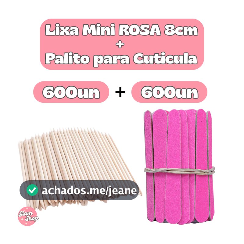 Kit LIXA Mini Cor ROSA + PALITOS para CUTICULA para Manicure Pedicure