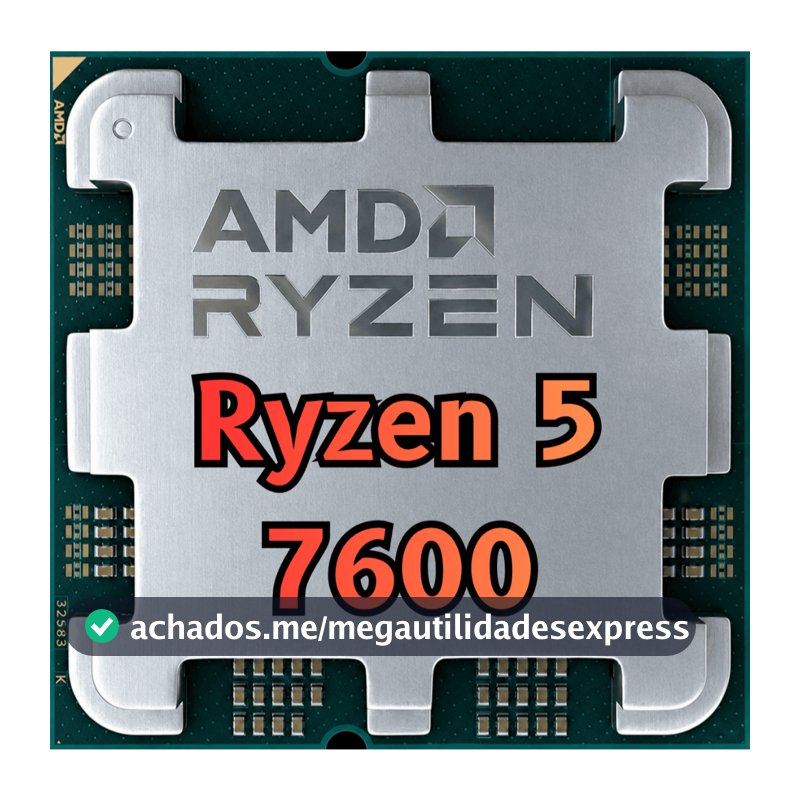 Processador AMD Ryzen 5 7600, 3.8GHz (5.1GHz Max Turbo), Cache 38MB, 6 Núcleos, 12 Threads, AM5, Com Vídeo Integrado