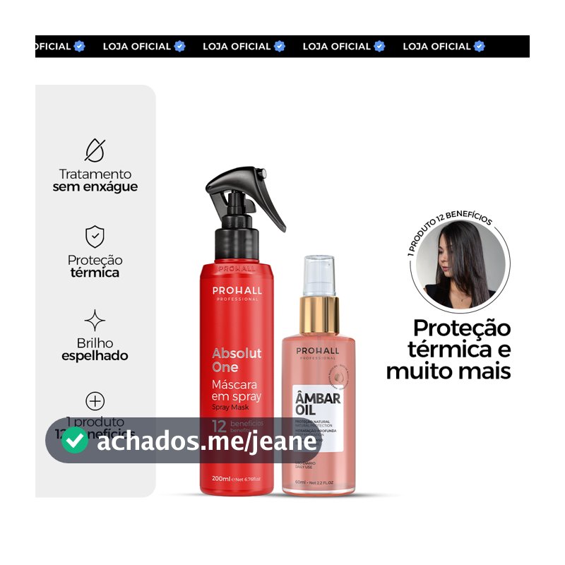 Kit Absolut One 200ml + Âmbar Oil 60ml Proteção Térmica Brilho e Frizz Prohall