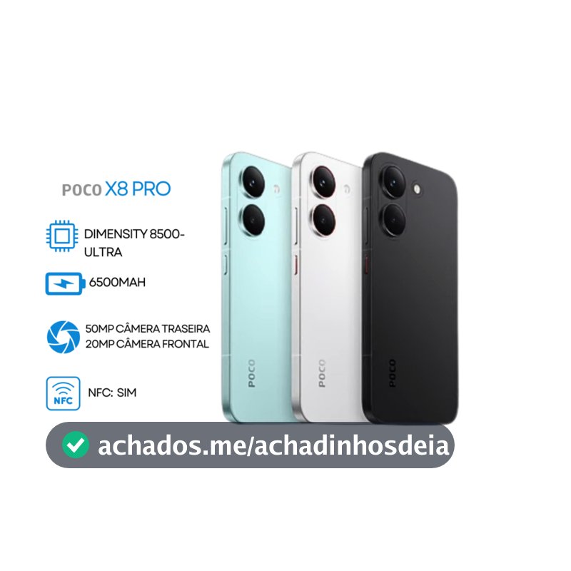 CELULAR LANÇAMENTO XIAOMI POCO X8 PRO 5G NFC 512GB / 256GB 8RAM OU 12 RAM VERSÃO GLOBAL FONTE RAPIDA COM CAPINHA LACRADO