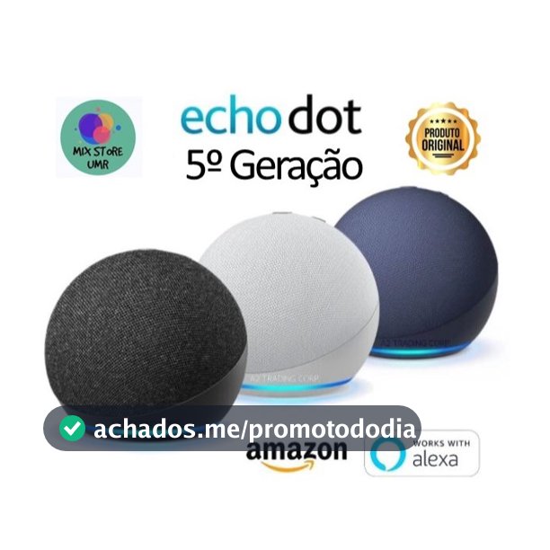 ALEXA ECHODOT 5ª GERAÇÃO ORIGINAL AMAZON