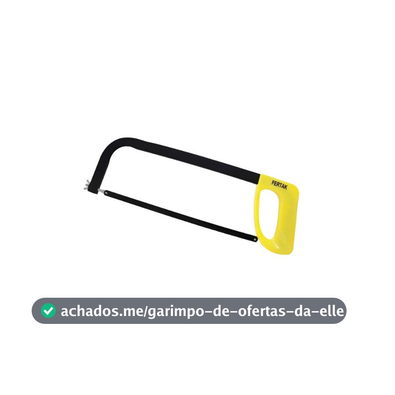 ARCO DE SERRA FIXO 12'' HOBBY - FERTAK