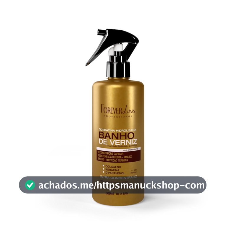 Queratina Hidrolisada Banho De Verniz Forever Liss 300ml