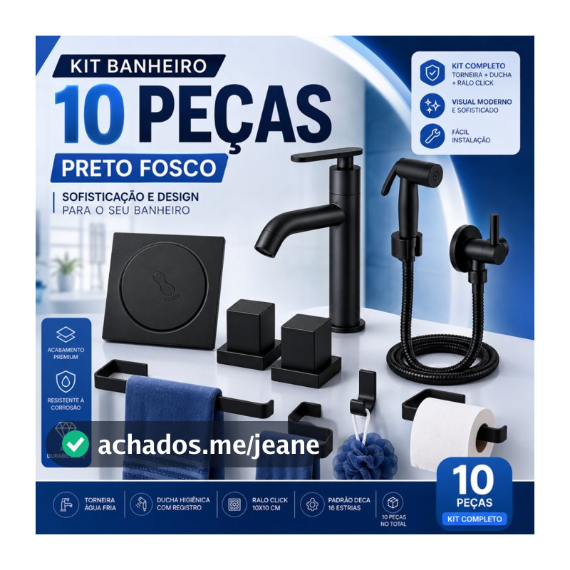 Kit Acessórios Banheiro Preto Fosco 10 Peças Torneira Ducha Higiênica Ralo Click 10x10 Acabamento Padrão Deca