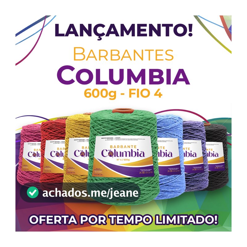 [LANÇAMENTO FIO 4] Barbante Columbia 600g Fio 4 - Para trabalhos Especiais Crochê Tricô Macramê