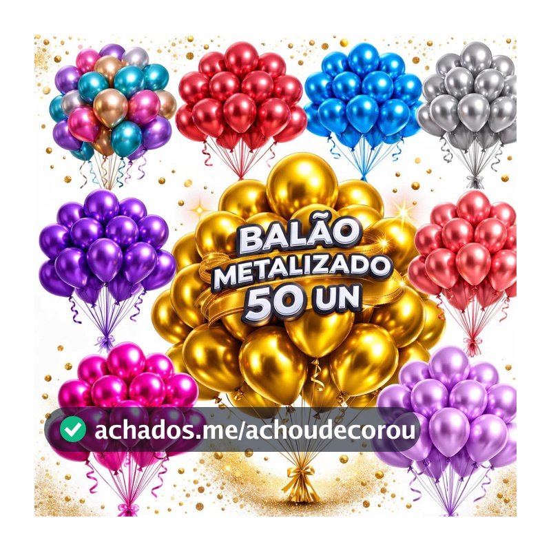 Kit 50 Balões Metalizados Cromados 10 Polegadas-Decoração Para Festas e Aniversários