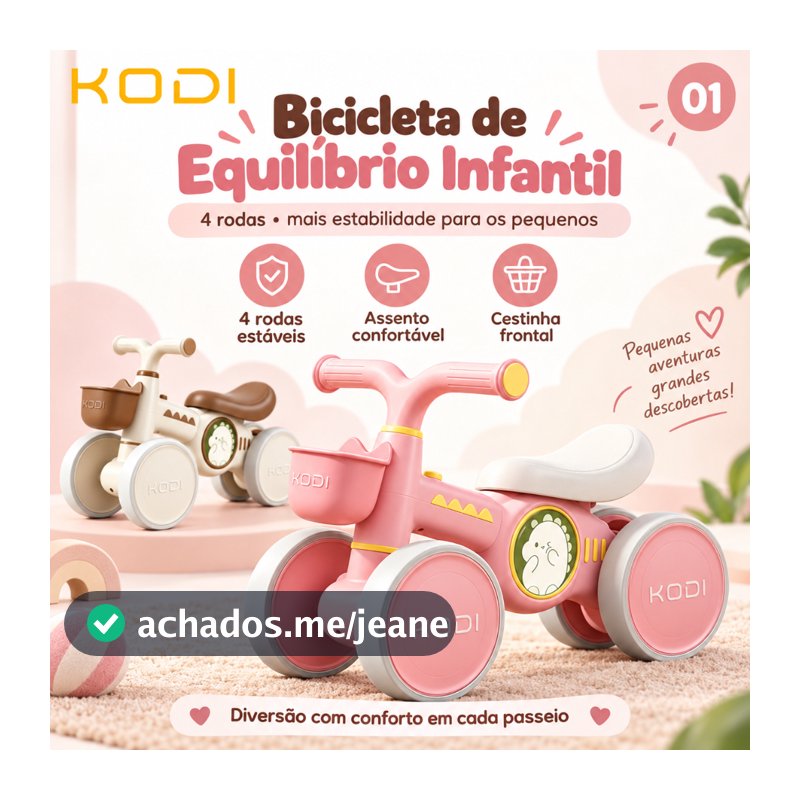 Bicicleta de Equilíbrio 4 Rodas 1-4 Anos – Sem Pedal, Brinquedo de Deslizar para Bebês -P25