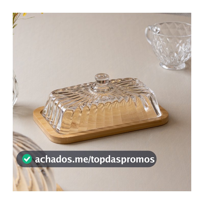 Manteigueira de Vidro com Base de Bambu Striata 18x10,5cm Lyor com Tampa Decorativo para Mesa Posta Cozinha Utilidades