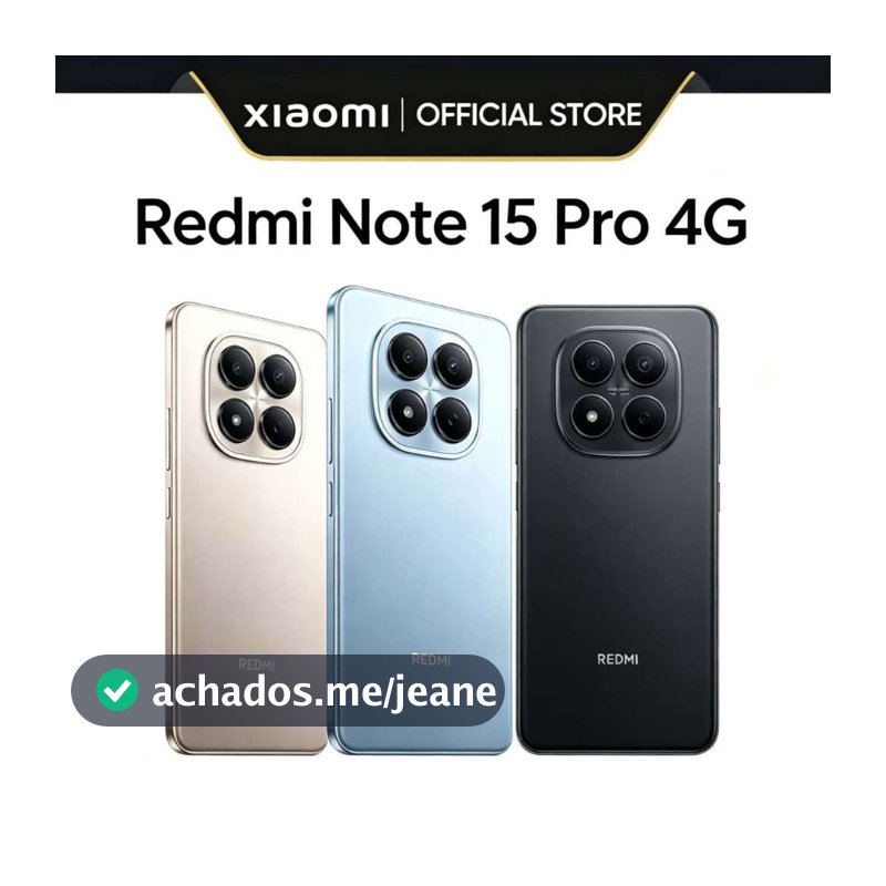 ! NOVO ! Celular Xiaomi Redmi Note 15 Pro 4G 512GB OU 256GB com Nfc Global fonte brasil Original xiaomi oferta