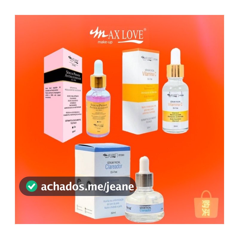 Kit com 3 Séruns 1 Vitamina C , 1 Clareador ,1 Sérum Antioleosidade - Max Love