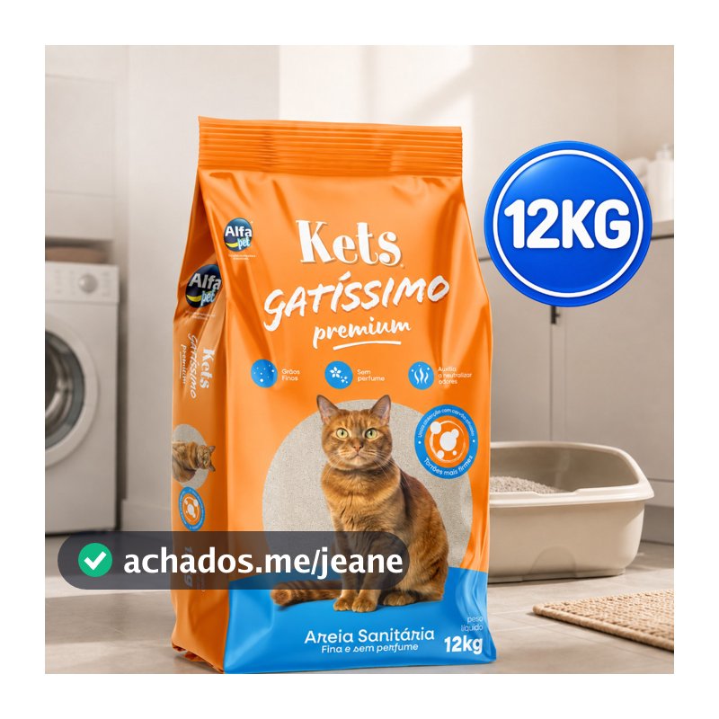 Areia Fina Sanitária Kets Sem Perfume Higiênica Granulado Para Gatos Gatissimo 12kg