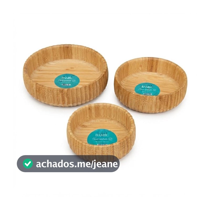 Kit 3 Bowls Canelados Bambu Premium