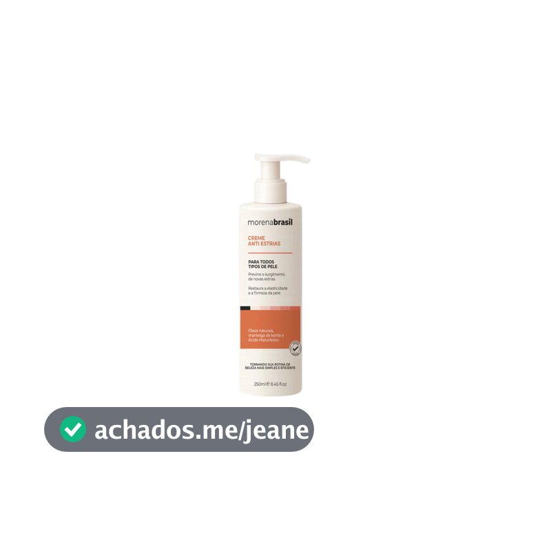 Tratamento Corporal Morena Brasil 250ml – Firmeza e Elasticidade da Pele