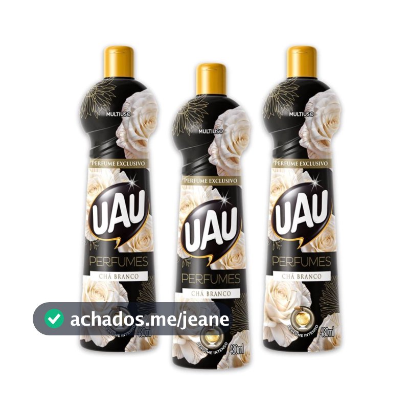 Kit 3un Multiuso 480ml UAU Ingleza Perfume Chá Branco Limpador