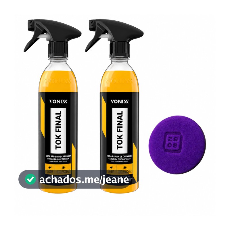 2 Tok Final Vonixx Cera CarnaUba Automotiva LIquida - 500ml + APLICADOR GRATIS