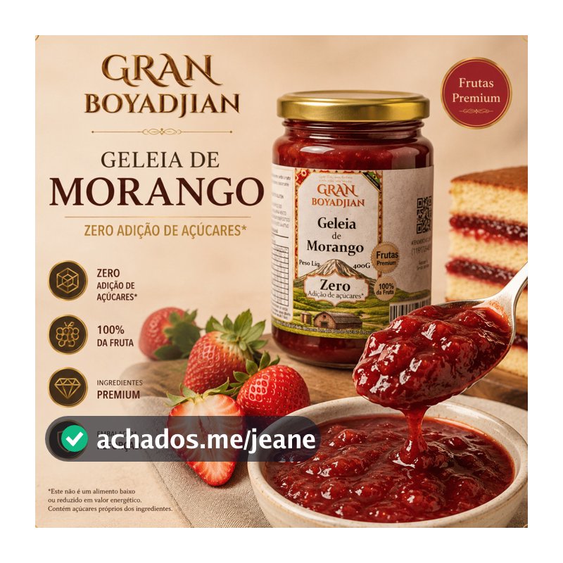 Geleia 100% da Fruta Zero Açúcar Sem Adição de Açúcar 400g Gran Boyadjian