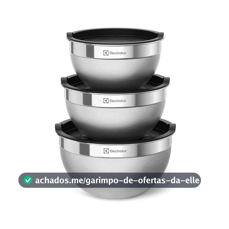 Conjunto Bowls de Inox Electrolux com Tampa Plástica 3 Peças