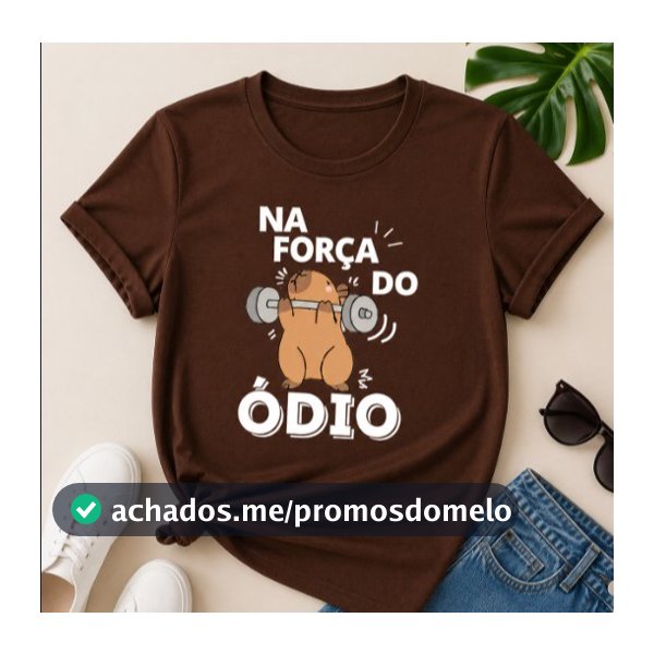 Blusa T-Shirt Linda Camiseta Feminina Capivara Na Força Do Ódio Academia Fitness Musculação Estilosa Treino P ao GG