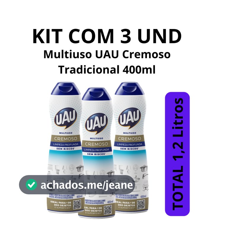 Kit UAU com 3un Multiuso UAU Cremoso Tradicional 400ml