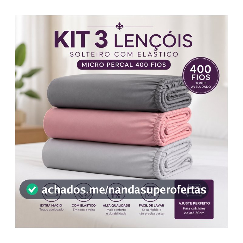 Kit 3 Lençol Solteiro Avulso com Elástico 400 Fios Extra Macio