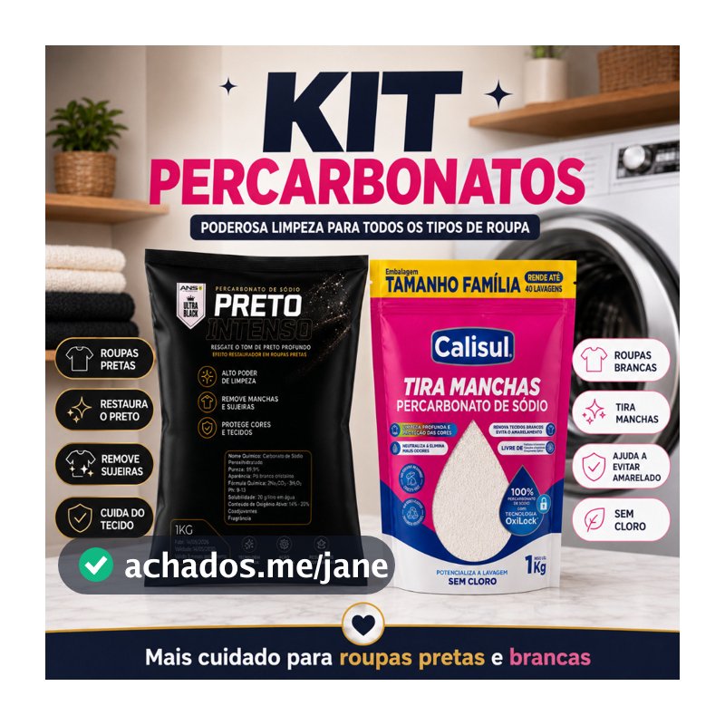 Kit Percarbonato Calisul 1kg + Preto Intenso ANS 1kg Tira Manchas Sem Cloro Roupas Brancas Pretas Coloridas