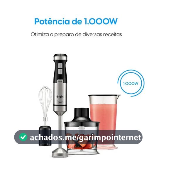 Mixer 3 em 1 Inox 1000W com Triturador Fouet e Copo para Sucos Sopas e Molhos Elgin