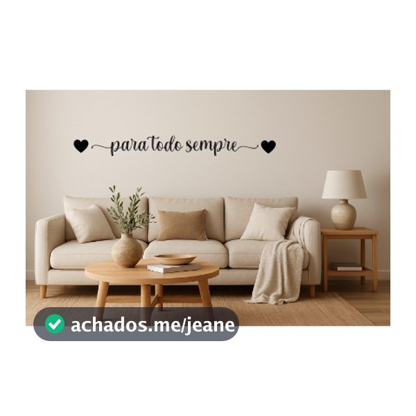 Aplique de parede frase em mdf 3mm PARA TODO SEMPRE / acompanha dupla face
