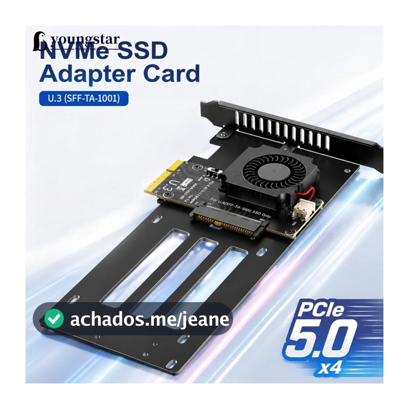 YOUNGSTAR PCIe 5.0 x4 Para U . 3 (SFF-TA-1001) Placa Adaptadora SSD NVMe 12V Ventilador De Resfriamento Turbo Conversor