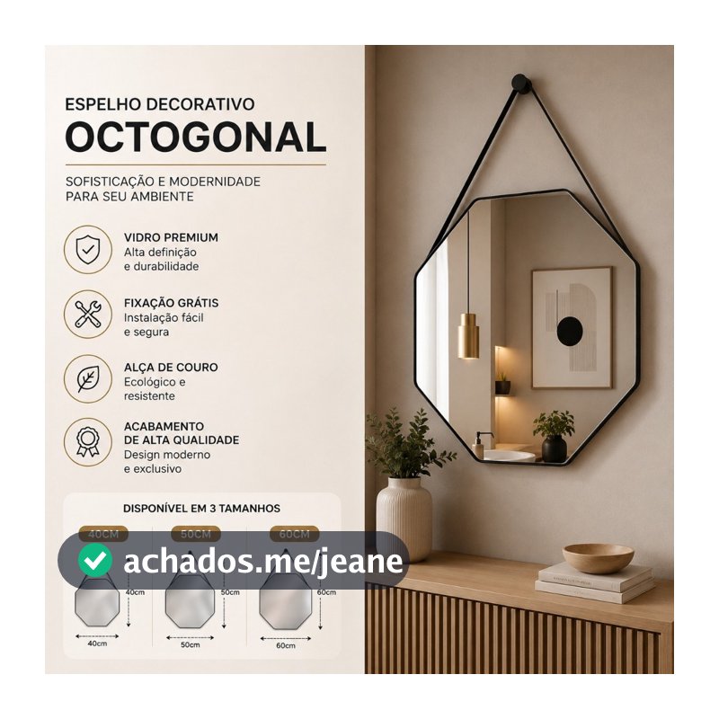 Espelho Octogonal Premium com Alça em Couro 40, 50 e 60cm + Suporte para Fixação