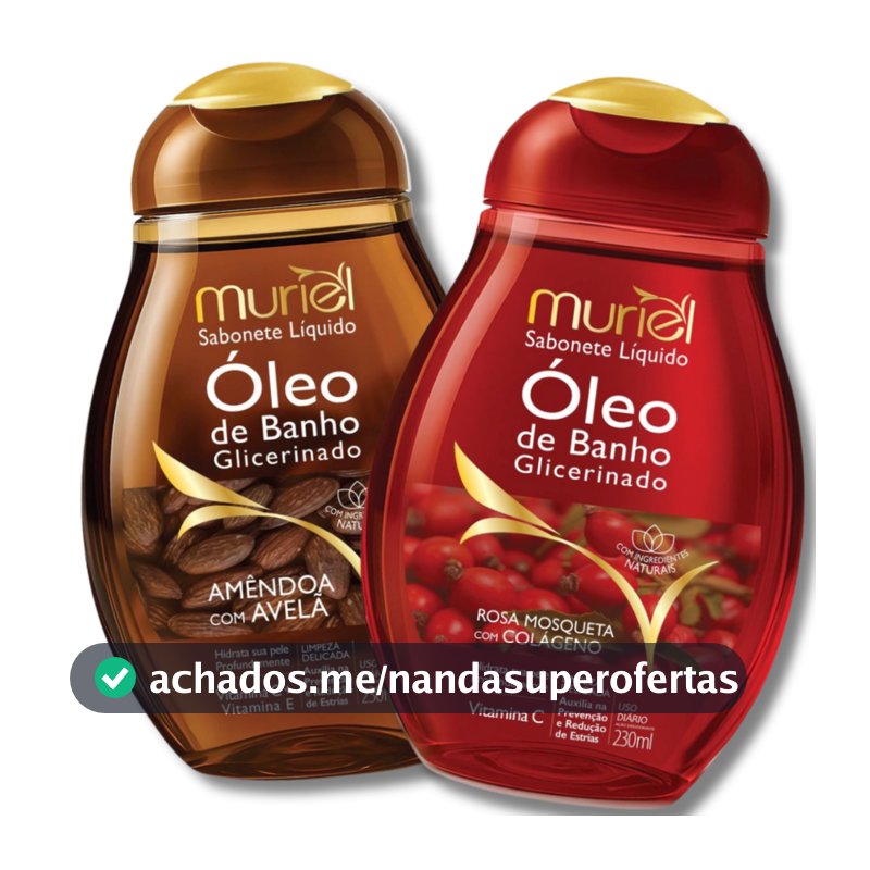 Kit 2 Sabonete Liquido Óleo de Banho GLICERINADO 230ML Muriel - ESCOLHA SUA DUPLA