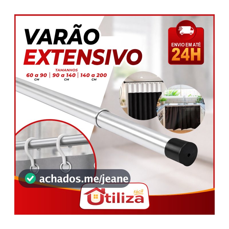 Varão Extensível Ajustável 60 a 90cm, 90 a 1,40m e 1,20 a 2m - Cortina Box e Cabides