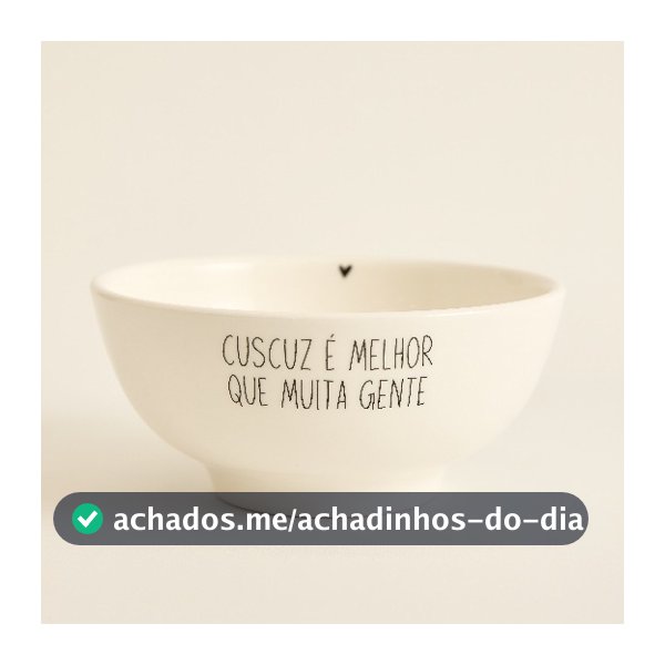 Kit até 2 unidades Bowl Cuscuz Tigela de Porcelana Branca Cuscuz é melhor que muita gente16x7,5 cm