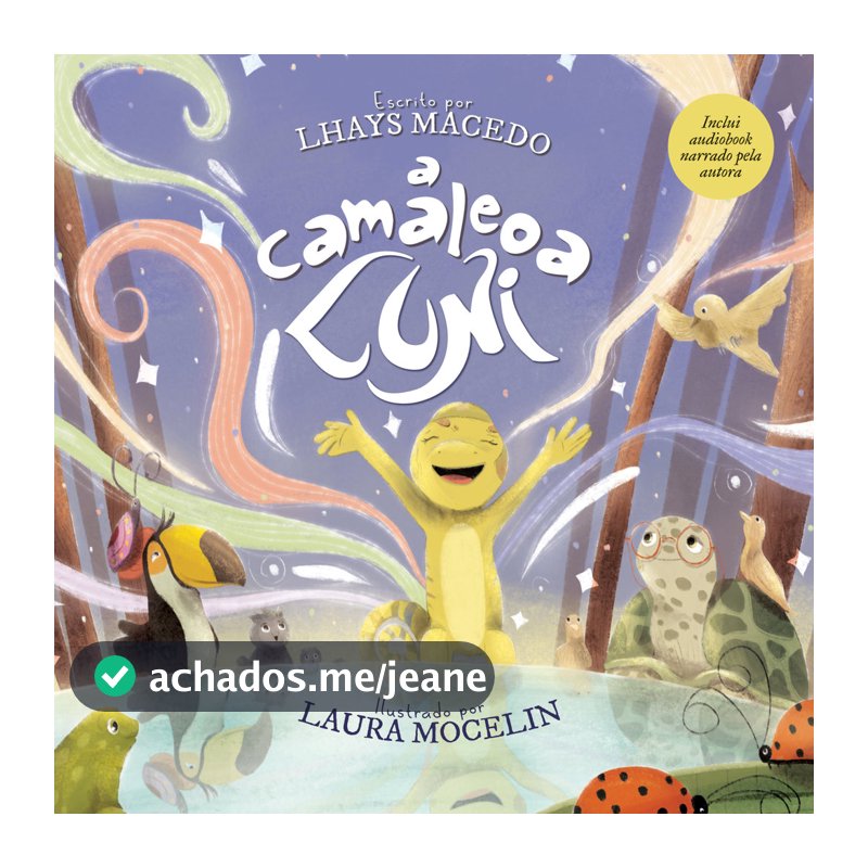 A camaleoa Luni — Livro ilustrado infantil (Inclui audiobook narrado pela autora)