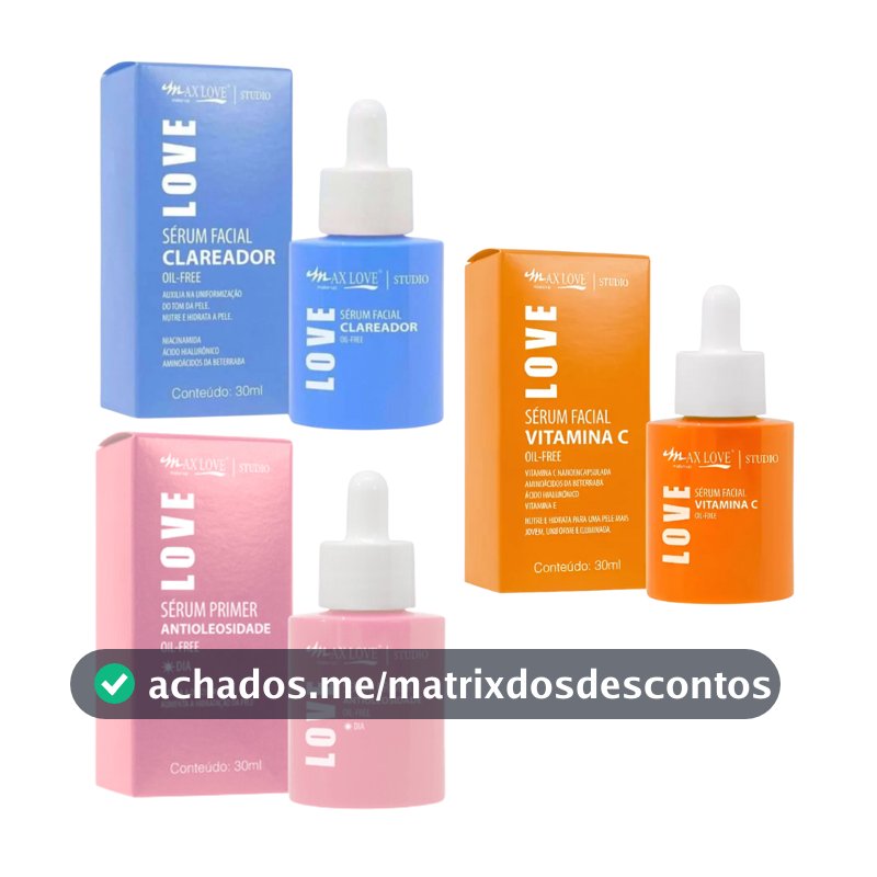 Kit 3 Sérum Facial Clareador e Antissinais Max Love Skincare Escolha o Seu