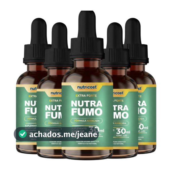 5x Nutra Fumo 30ml - Original | Envio Imediato