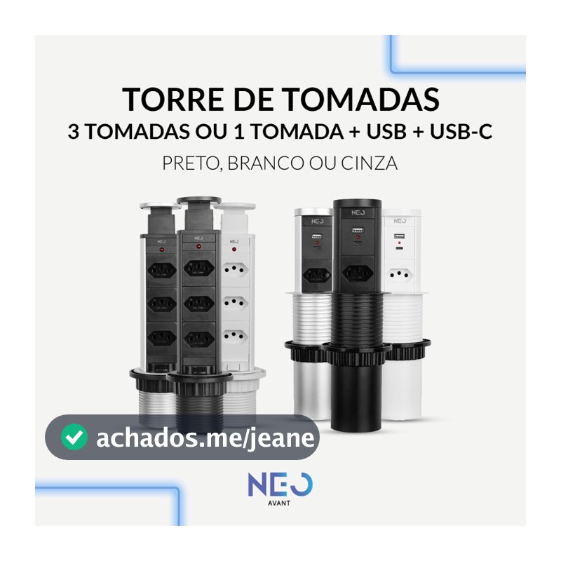 Torre 3 Tomadas ou 1 Tomada + USB + Tipo C Embutir Retrátil Elevor Para Bancada Neo Avant
