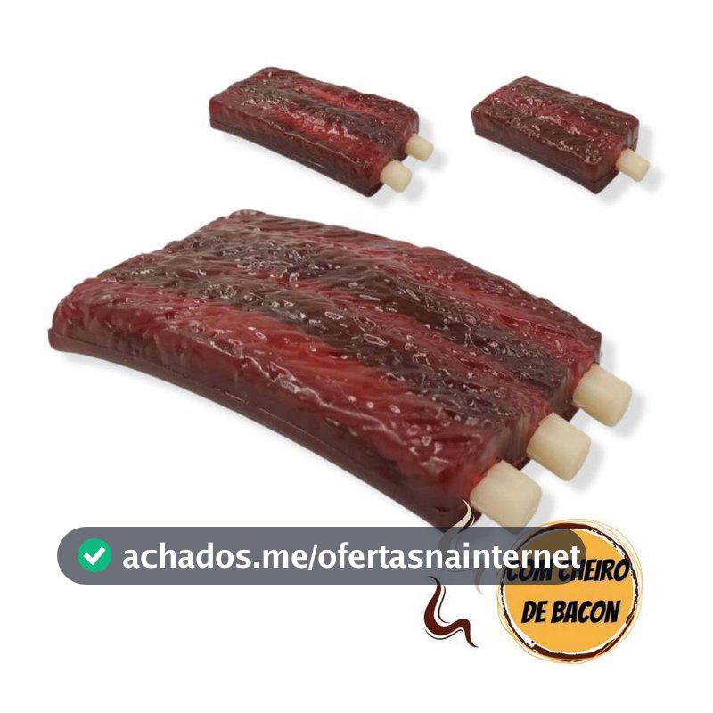 Mordedor resistente - costela com cheiro de bacon - Qualidade Premium- Envio imediato