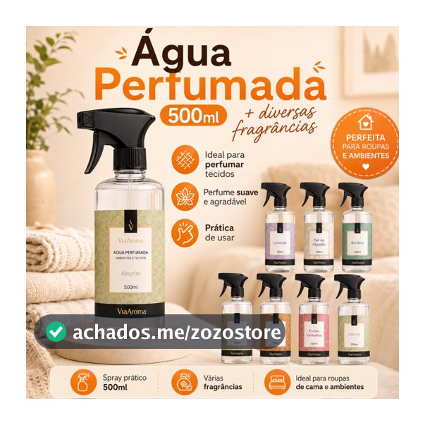 Água Perfumada Via Aroma 500ml | Perfume para Tecidos, Roupa e Ambiente | Escolha a Fragrância