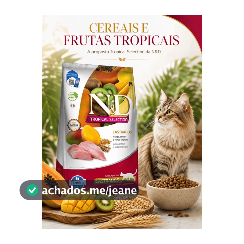 Ração N&D Tropical Selection Gatos Adultos Castrados 7kg Frango Farmina Premium Cereais Frutas Tropicais Seca Pet Felino